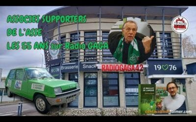 Interview – Radio GAGA 42 : 55 ans des Associés Supporters